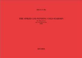 Alberto Colla: The Spiked And Winding Cold Seahorn (By James