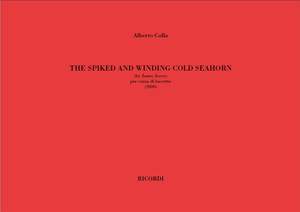 Alberto Colla: The Spiked And Winding Cold Seahorn (By James