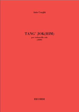 Azio Corghi: Tang' Jok (Him)
