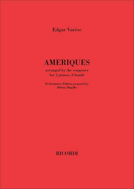 Edgar Varèse: Ameriques