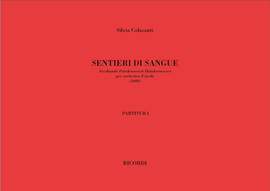 Silvia Colasanti: Sentieri Di Sangue