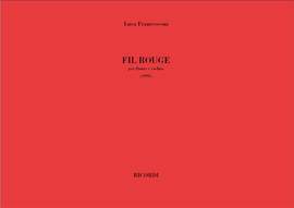 Luca Francesconi: Fil Rouge