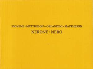 Giuseppe Maria Orlandini_Agostino Piovene: Nerone - Nero