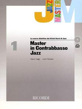 Lucio Terzano_Marco Vaggi: Master In Contrabbasso Jazz - Vol. 1