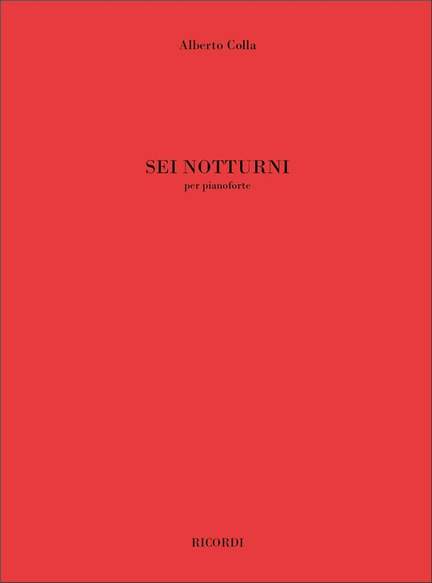 Alberto Colla: Sei Notturni