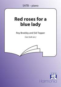 Roy Brodsky_Sid Tepper: Red roses for a blue lady