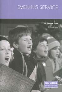 Andrew Gant: Evening Service