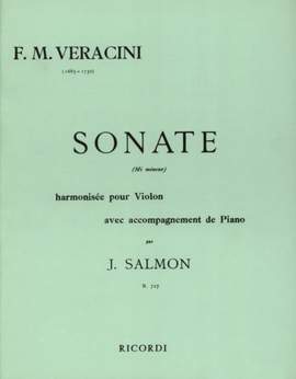 Francesco Maria Veracini: Sonate En Mi Mineur Violon Et Piano (Salmon