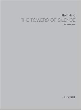 R. Hind: The Towers Of Silence (2007)