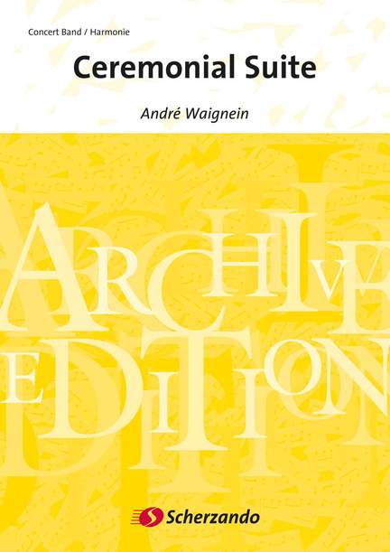 André Waignein: Ceremonial Suite