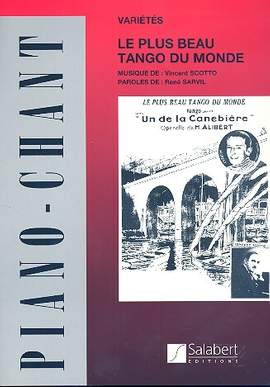 Vincent Scotto: Plus Beau Tango Du Monde Varietes
