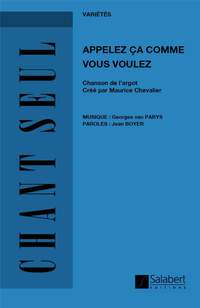 Georges Van Parys: Appelez Ca Comme Vous Voulez Varioustes Chant Seul