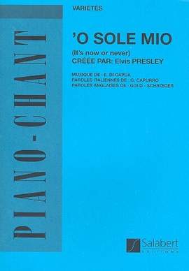 Eduardo di Capua: O Sole Mio -(Capua ) It's Now Or Ever Varietes