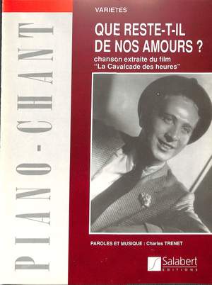 Charles Trenet: Que Reste-T-Il De Nos Amours - Varietes