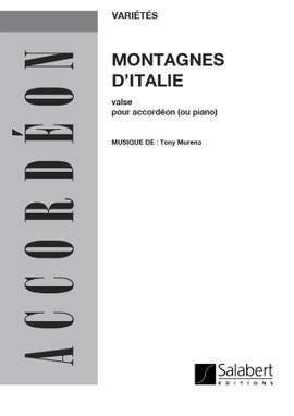 Tony Murena: Montagnes D'Italie