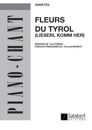 Karl Foderl: Fleur Du Tyrol