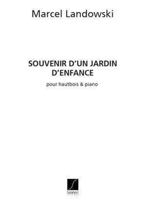 Marcel Landowski: Souvenir D'Un Jardin D'Enfance