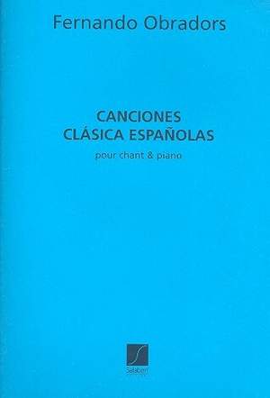 Fernando Obradors: Canciones Clasica Espanolas