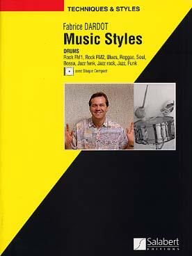 Fabrice Dardot: Music Styles Drums Percussion Batterie