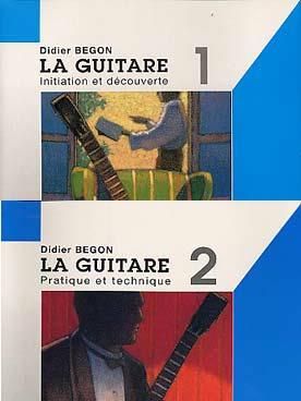 D. Begon: Guitare Volumes 1 Et 2 Guitare Enseignement