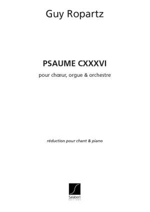 Joseph Guy Ropartz: Psaume 136