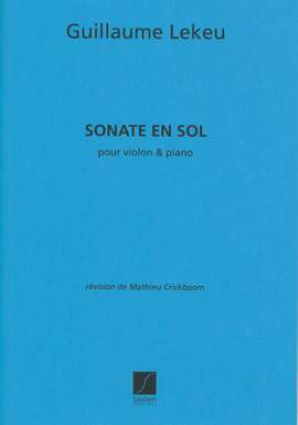 Guillaume Lekeu: Sonate En Sol Majeur