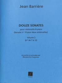 Etienne Barrière: 12 Sonates Vol.2 Violoncelle-Piano