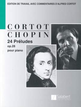 Frédéric Chopin: 24 Préludes Opus 28