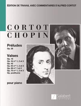 Frédéric Chopin: Préludes Op. 28 et Valses Op. 18 - 34 - 42 - 54 -
