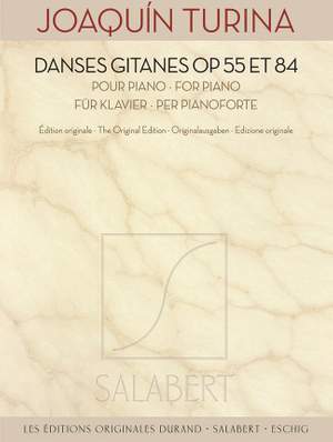 Joaquín Turina: Danses gitanes Op. 55 & 84