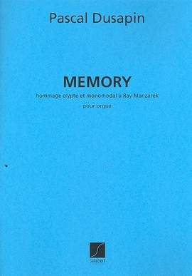 Pascal Dusapin: Memory