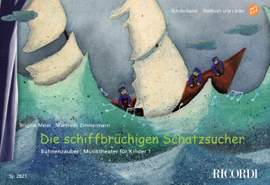 Brigitte Meier_Manfredo Zimmermann: Die schiffbrüchigen Schatzsucher