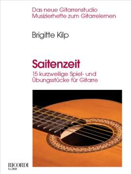 Brigitte Kilp: Saitenzeit