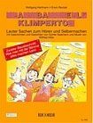 Erwin Reutzel_Wolfgang Hartmann_Wilfried Hiller: Klangbaustelle Klimperton