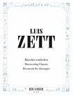 Luis Zett: Klassiker entdecken