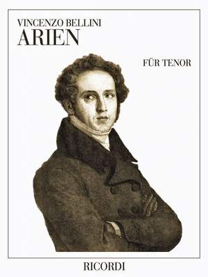 Vincenzo Bellini: Arien für Tenor