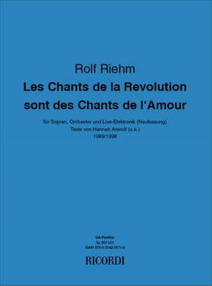 Rolf Riehm: Chants de la Révolution sont des Chants de l'Amour