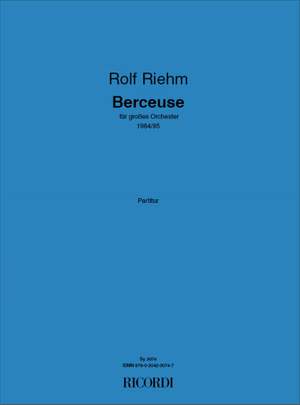 Rolf Riehm: Berceuse
