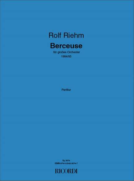 Rolf Riehm: Berceuse