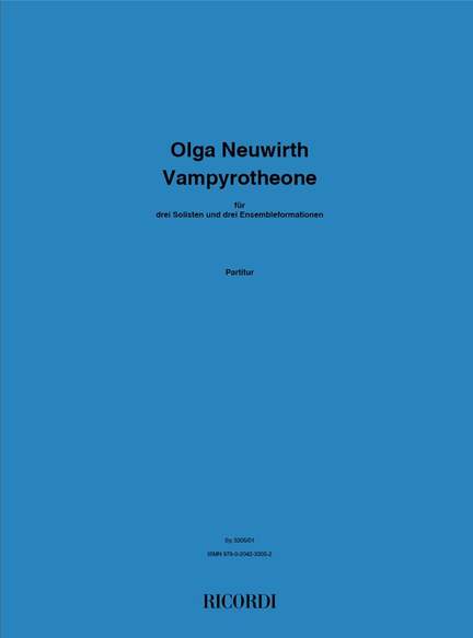 Olga Neuwirth: Vampyrotheone