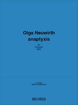 Olga Neuwirth: Anaptyxis