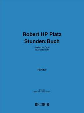 Robert HP Platz: Stunden: Buch (1999) und Buch 2 (2010)