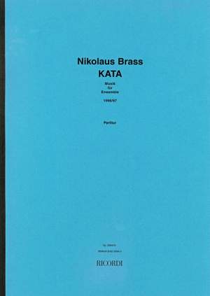 Nikolaus Brass: Kata