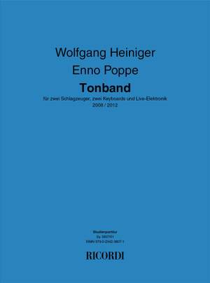 Enno Poppe_Wolfgang Heiniger: Tonband