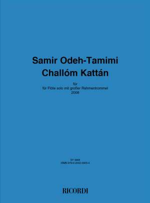 Samir Odeh-Tamimi: Challom Kattan