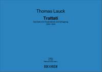 Thomas Lauck: Trattati - Szene