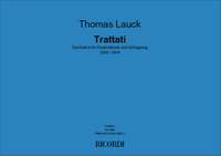 Thomas Lauck: Trattati - Szene