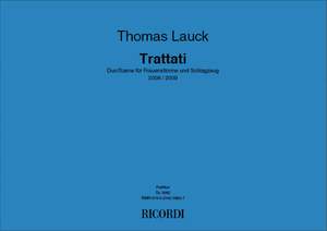 Thomas Lauck: Trattati - Szene