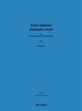 Vinko Globokar: Kartomlin croise