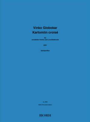 Vinko Globokar: Kartomlin croise